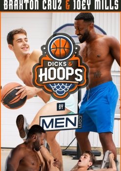 Dicks and Hoops - Braxton Cruz and Joey Mills Capa